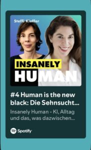 Steffi_Kieffer_Insanely_Human-KI_Podcast-Lena-Wittneben-coach-hamburg-speaker